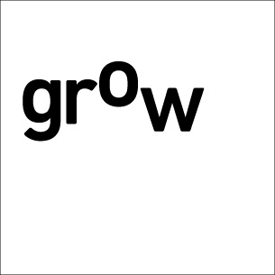 Grow